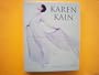 Karen Kain: Movement Never Lies