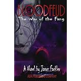 bloodfeud the war of the fang