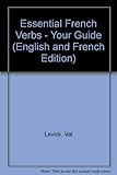Essential French verbs : your guide
