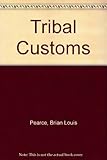 Tribal Customs