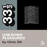 Joy Division's Unknown Pleasures: 33 1/3 Series