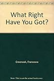 What right have you got? : your rights and responsibilities as a citizen. Part 2