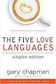 The Five Love Languages (Singles Edition) (Paperback)