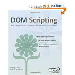 Dom Scripting: Web Design with JavaScript and the Document Object Model
