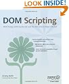 DOM Scripting: Web Design with JavaScript and the Document Object Model