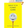 Golf Is a Funny Game by Allan Zullo and Chris Rodell