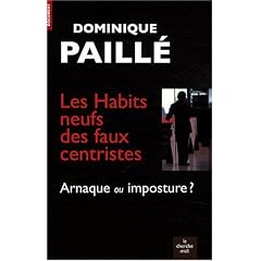 Les habits neufs des faux centristes : Arnaque ou imposture ?
