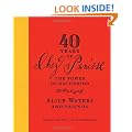 40 Years of Chez Panisse: The Power of Gathering