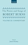 The poems and songs of Robert Burns