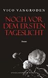 Produkt-Bild: Noch vor dem ersten Tageslicht