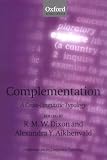 Complementation: A Cross-Linguistic Typology (Explorations in Linguistic Typology)