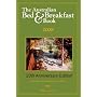 The Australian Bed and Breakfast Book 2008
