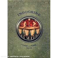 Indochine: Alice and June Tour