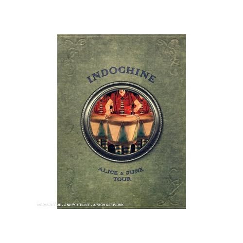 Indochine - Alice & June Tour - DVD