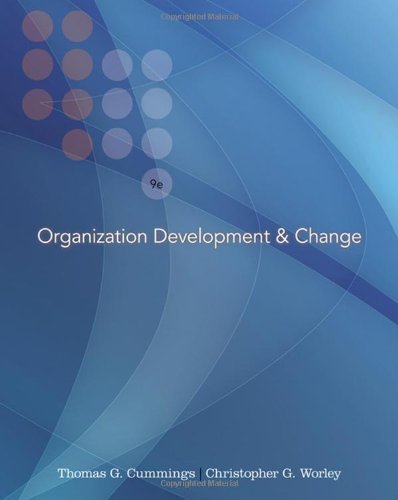 Organization Development and Change (with InfoTrac College Edition Printed Access Card) by Thomas G. Cummings (2008-07-11)