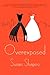 Overexposed: A Novel