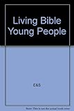The Living Bible, paraphrased