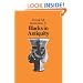 Blacks in Antiquity: Ethiopians in the Greco-Roman Experience (Belknap Press)
