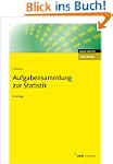 Aufgabensammlung zur Statistik