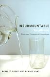Insurmountable Simplicities: Thirty-nine Philosophical Conundrums