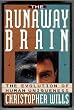 The Runaway Brain: The Evolution of Human Uniqueness