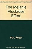 The Melanie Pluckrose effect