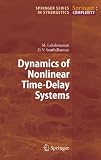 Dynamics of Nonlinear Time-Delay Systems (Springer Series in Synergetics)