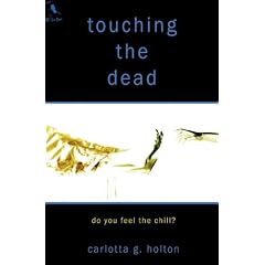 Touching the Dead
