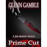 Prime Cut (a Jim Money Single -- the lost stories)