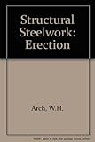 Structural steelwork _ erection