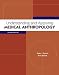 Understanding and Applying Medical Anthropology