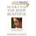 Making the Body Beautiful
