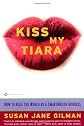 Kiss My Tiara