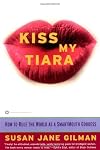 Kiss My Tiara