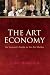 The Art Economy: An Investor's Guide to the Art Market