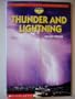 Thunder and Lightning (Scholastic Science Readers)