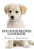 Dog Food Recipes Cookbook