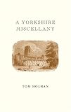 A Yorkshire Miscellany