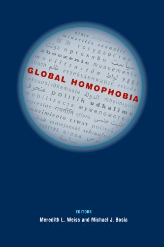 Global Homophobia: States, Movements, and the Politics of Oppression