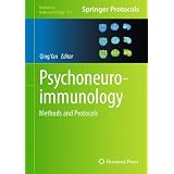 Psychoneuroimmunology: Methods and Protocols (Methods in Molecular Biology)
