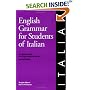 English Grammar for Students of Italian. (English Grammar Series)