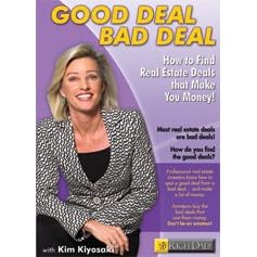 Rich Dad, Rich Woman's: Good Deal Bad Deal - How Do You Find Real Estate Deals That Make Money? (DVD & Workbook)