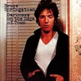 Darkness on the edge of town - Bruce Springsteen