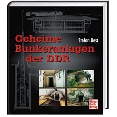 Geheime Bunkeranlagen der DDR