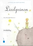 Lisslprinsn: Der kleine Prinz /Le Pet...