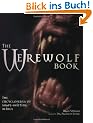 The Werewolf Book: The Encyclopedia of Shape-Shifting Beings