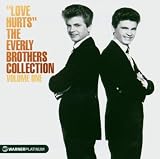 Love Hurts - The Everly Brothers Collection Vol.1