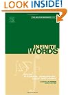 Infinite Words, Volume 141: Automata, Semigroups, Logic and Games (Pure and Applied Mathematics)