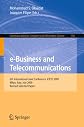 e-Business and Telecommunications: 6th International Joint Conference, ICETE 2009, Milan, Italy, July 7-10, 2009. Revised Selected Papers (Communications in Computer and Information Science)