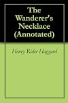 The Wanderer's Necklace (Annotated)
